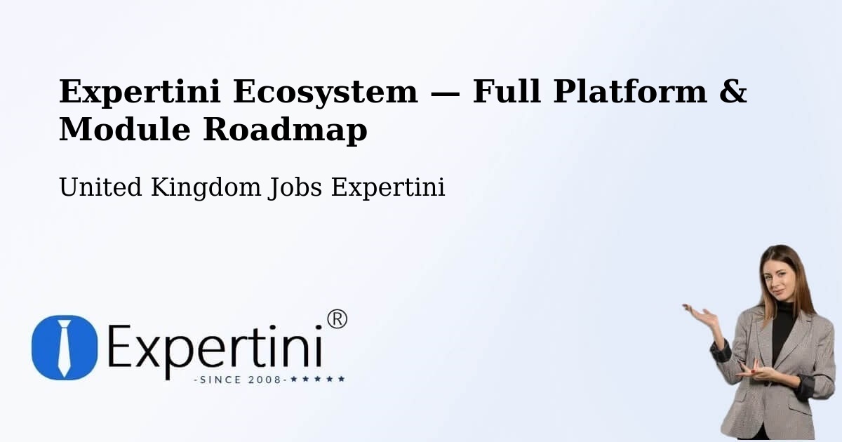 Expertini Ecosystem — Full Platform & Module Roadmap – West End
